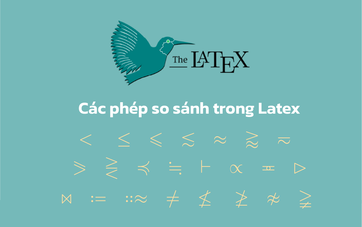 huong-dan-soan-thao-cong-thuc-toan-hoc-voi-latex--cac-dau-so-sanh--phan-5